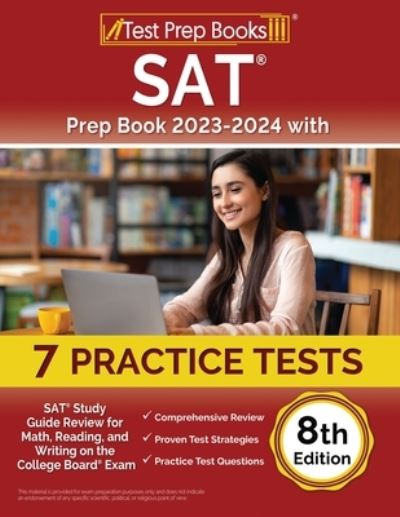 Cover for Joshua Rueda · SAT Prep Book 2023-2024 with 7 Practice Tests : SAT Study Guide Review for Math, Reading, and Writing on the College Board Exam [8th Edition] (Paperback Book) (2023)