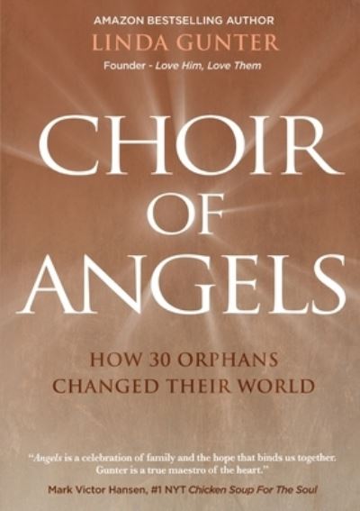 Choir of Angels - Linda Gunter - Books - M3 New Media DBA Beyond Publishing - 9781637922385 - December 25, 2021