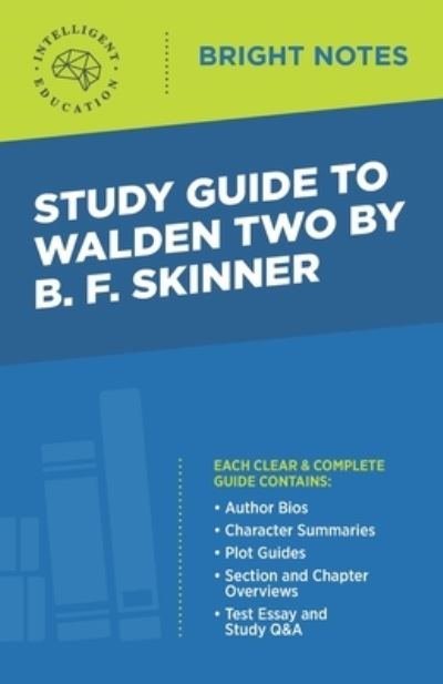 Cover for Study Guide to Walden Two by B. F. Skinner - Bright Notes (Paperback Book) [2nd edition] (2020)