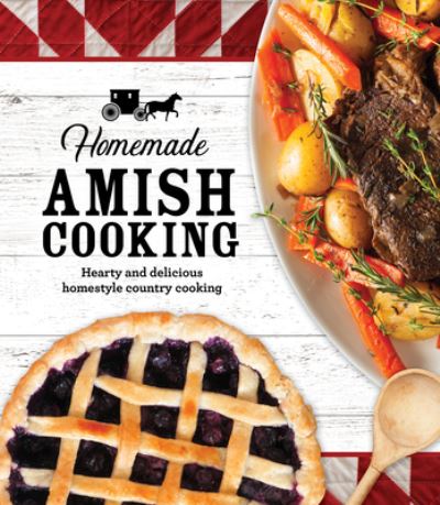 Cover for Publications International Ltd · Homemade Amish Cooking (Hardcover Book) (2021)