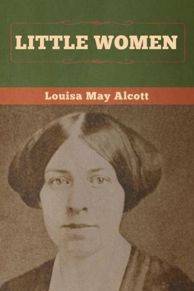 Cover for Louisa May Alcott · Little Women (Bog) (2020)