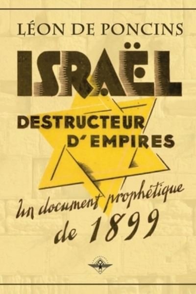 Cover for Leon De Poncins · Israel destructeur d'Empires (Taschenbuch) (2020)