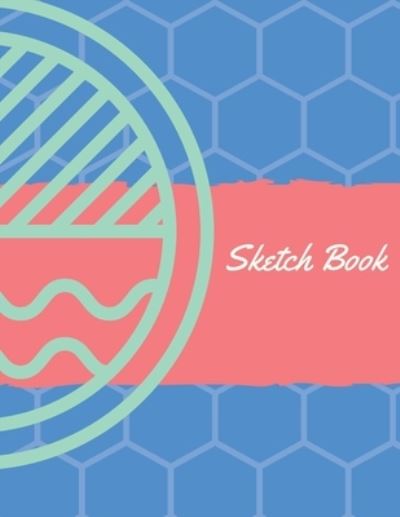 Sketch Book - Ball - Books - Independently Published - 9781656604385 - January 6, 2020