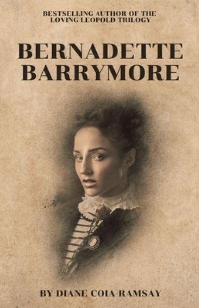 Cover for Diane Coia-Ramsay · Bernadette Barrymore (Paperback Book) (2023)