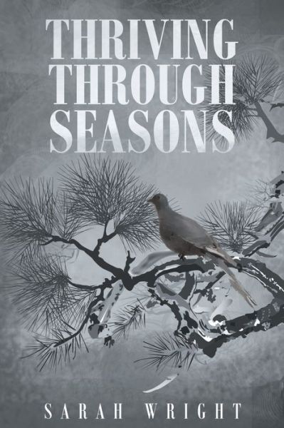 Cover for Reader in Hispanic Studies Sarah Wright · Thriving Through Seasons (Paperback Book) (2016)