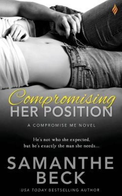 Cover for Samanthe Beck · Compromising Her Position (Paperback Book) (2015)