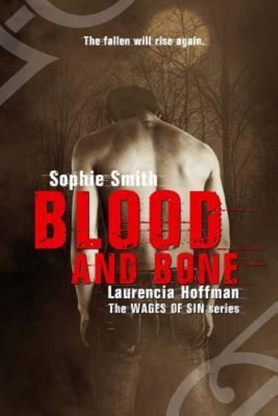Cover for Sophie Smith · Blood and Bone (Paperback Book) (2018)