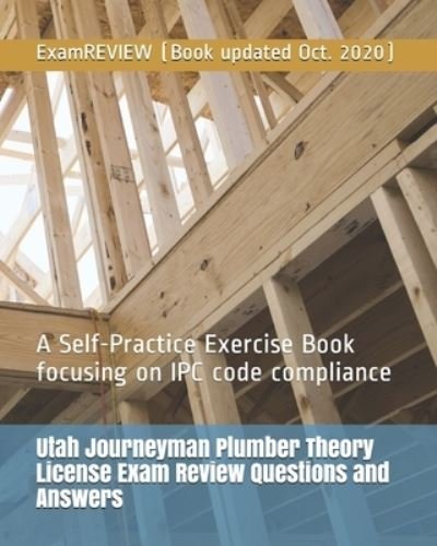 Cover for Examreview · Utah Journeyman Plumber Theory License Exam Review Questions and Answers (Pocketbok) (2018)