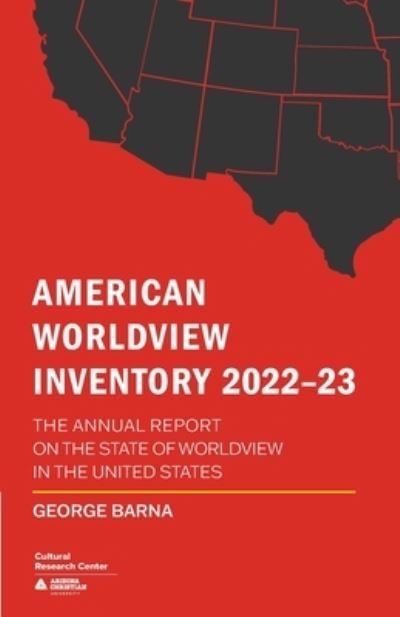 Cover for George Barna · American Worldview Inventory 2022-23 (Book) (2023)