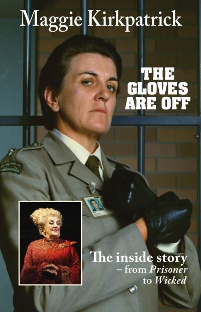 Cover for Maggie Kirkpatrick · The Gloves Are Off (Pocketbok) (2022)