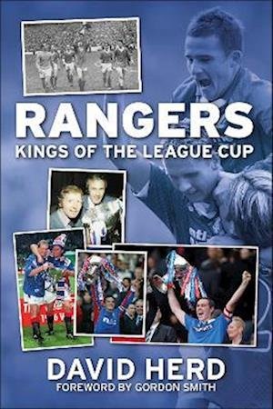 Cover for David Herd · Rangers - Kings of the League Cup (Paperback Book) (2022)