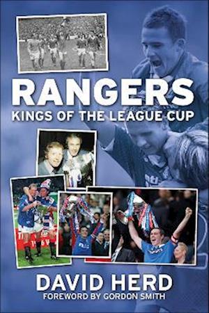 Cover for David Herd · Rangers - Kings of the League Cup (Taschenbuch) (2022)