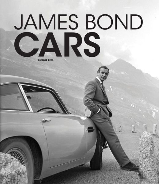 Cover for Frederic Brun · James Bond Cars (Hardcover Book) (2015)