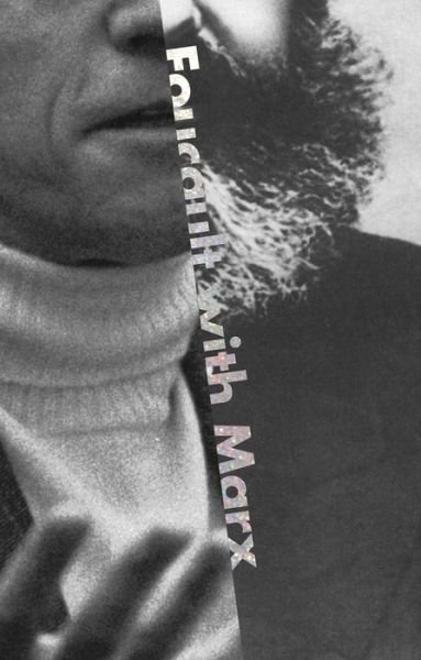 Cover for Jacques Bidet · Foucault with Marx (Innbunden bok) (2016)