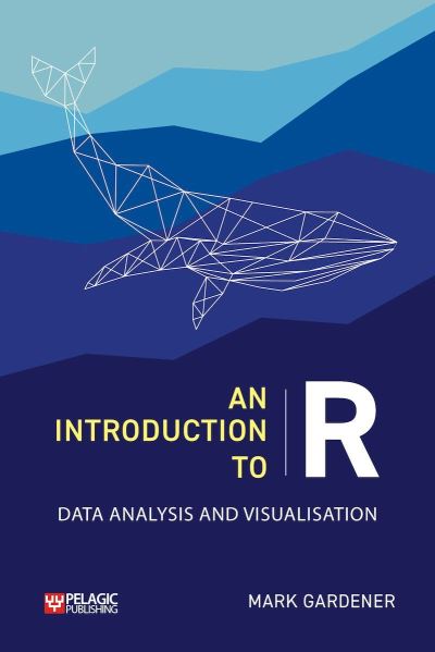 Cover for Mark Gardener · An Introduction to R: Data Analysis and Visualization - Research Skills (Taschenbuch) (2023)