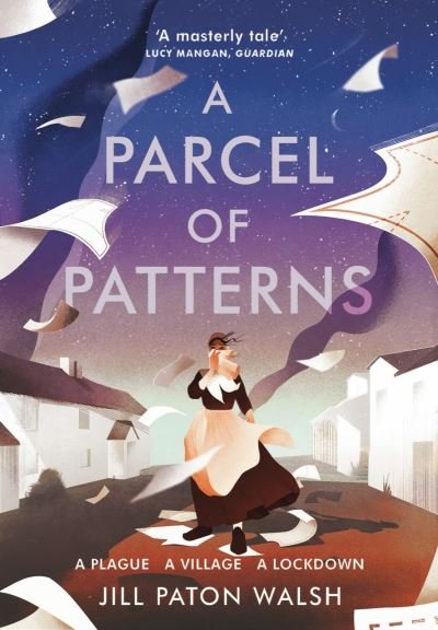 Cover for Jill Paton Walsh · A Parcel of Patterns (Paperback Book) (2022)