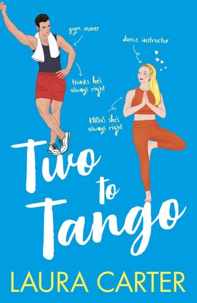 Cover for Laura Carter · Two To Tango: A laugh-out-loud, enemies-to-lovers romantic comedy from Laura Carter for 2023 - Brits in Manhattan (Inbunden Bok) (2023)