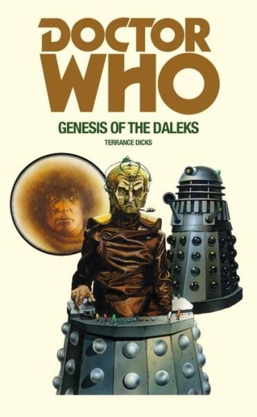 Cover for Terrance Dicks · Doctor Who and the Genesis of the Daleks (Paperback Book) (2016)