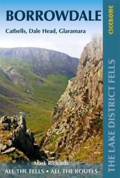 Cover for Mark Richards · Walking the Lake District Fells - Borrowdale: Scafell Pike, Catbells, Great Gable and the Derwentwater fells (Paperback Bog) [2 Revised edition] (2021)