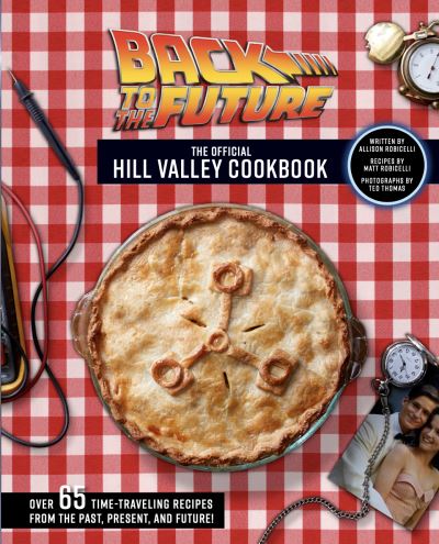 Cover for Back to the Future Cookbook (Hardcover bog) (2020)