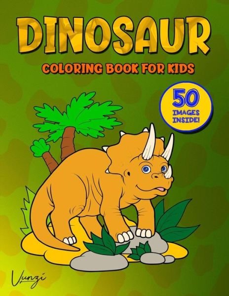 Cover for Vunzi Press · Dinosaur Coloring Book for Kids (Pocketbok) (2019)