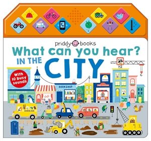 Cover for Roger Priddy · What Can You Hear? In The City - What Can You Hear? (Board book) (2022)