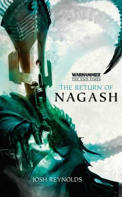 Cover for Josh Reynolds · The Return of Nagash: The End Times (Paperback Book) (2015)