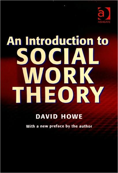 Cover for David Howe · An Introduction to Social Work Theory (Paperback Bog) [Rev edition] (1987)