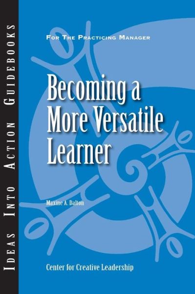 Cover for Center for Creative Leadership (CCL) · Becoming a More Versatile Learner - J-B CCL (Center for Creative Leadership) (Paperback Book) (1998)