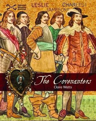 Cover for Claire Watts · The Covenanters - Scotties (Paperback Book) (2011)