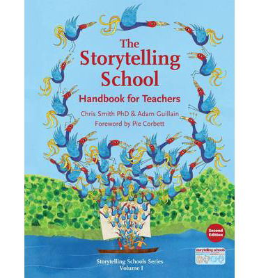 Cover for Chris Smith · The Storytelling School: Handbook for Teachers (Paperback Book) (2014)