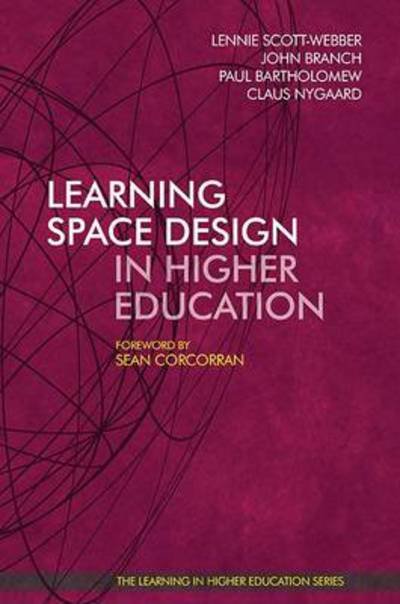 Cover for Lennie Scott Webber · Learning Space Design in Higher Education (Hardcover Book) (2014)
