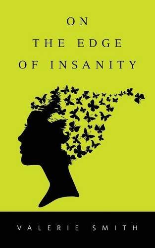 Cover for Valerie Smith · On the Edge of Insanity (Taschenbuch) (2014)