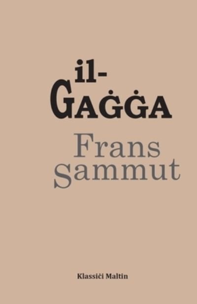 Cover for Frans Sammut · Il-Ga??a (Paperback Bog) (2022)