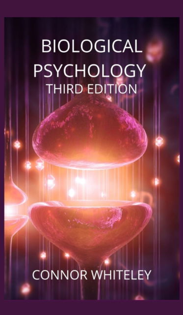 Cover for Connor Whiteley · Biological Psychology (Hardcover Book) (2021)