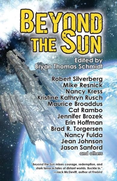 Cover for Bryan Thomas Schmidt · Beyond the Sun (Paperback Book) (2013)