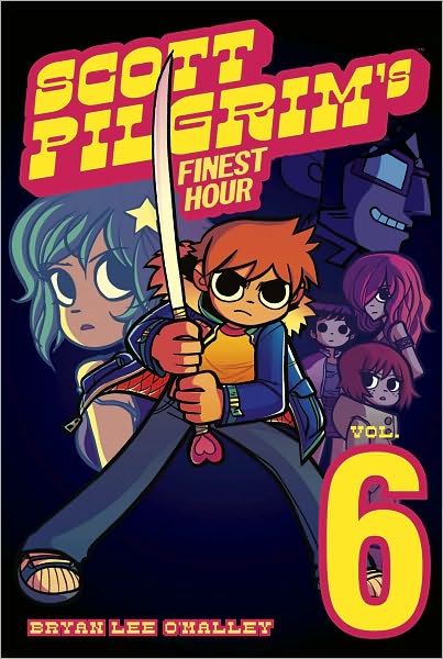 Cover for Bryan Lee O'malley · Scott Pilgrim Volume 6: Scott Pilgrims Finest Hour (Paperback Book) (2010)