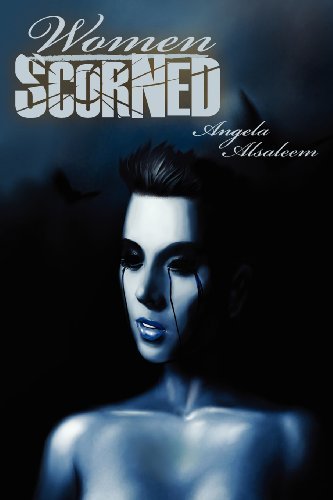 Cover for Angela Alsaleem · Women Scorned (Pocketbok) (2012)