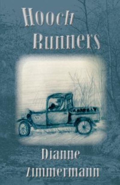 Cover for Dianne Zimmermann · Hooch Runners (Paperback Book) (2016)