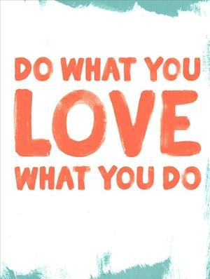 Cover for Kobi Yamada · Do What You Love What You Do (Hardcover Book) (2019)