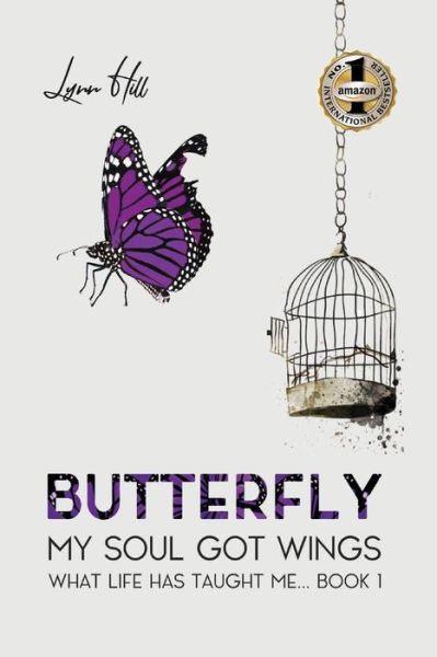 Cover for Lynn Hill · Butterfly - My Soul Got Wings (Taschenbuch) (2019)
