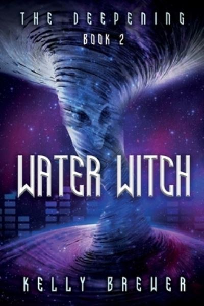 Cover for Kelly Brewer · Water Witch (Book) (2021)