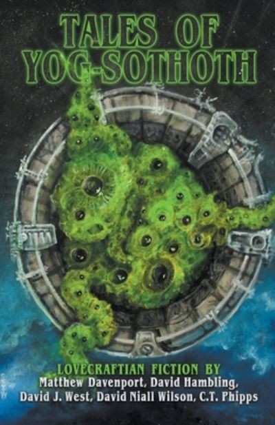 Cover for C. T. Phipps · Tales of Yog-Sothoth (Paperback Book) (2021)