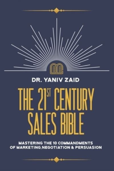 Cover for Yaniv Zaid · 21st Century Sales Bible (Book) (2022)