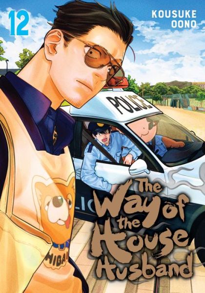 Cover for Kousuke Oono · The Way of the Househusband, Vol. 12 - The Way of the Househusband (Paperback Book) (2024)