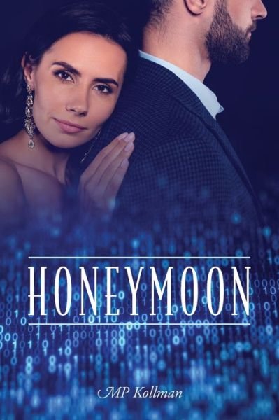 Cover for Mp Kollman · Honeymoon (Pocketbok) (2021)