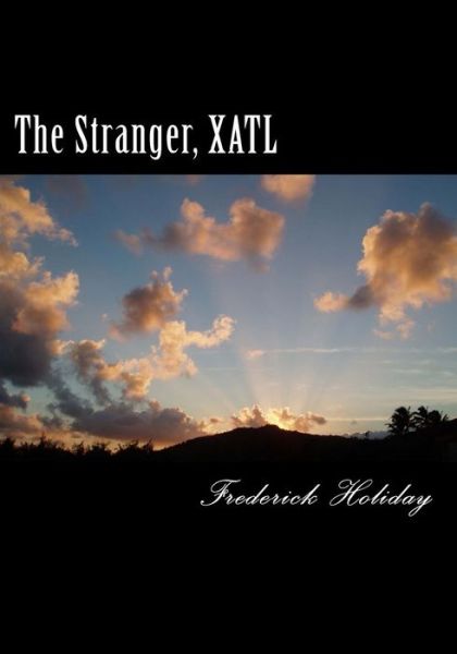 Cover for Frederick Holiday · The Stranger, XATL (Paperback Book) (2017)