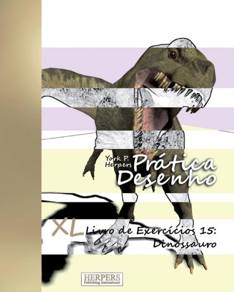 Cover for York P Herpers · Pratica Desenho - XL Livro de Exercicios 15 (Paperback Book) (2017)