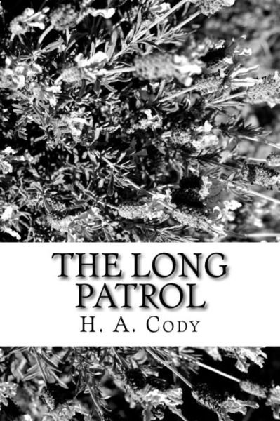 Cover for H A Cody · The Long Patrol (Paperback Book) (2017)