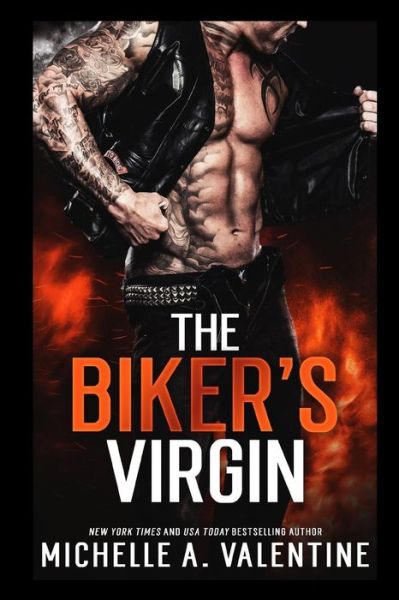 Cover for Michelle A Valentine · The Biker's Virgin (Paperback Book) (2017)